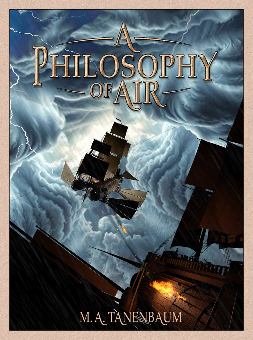 Draft cover for Book I of "The Poison Sky." The cover depicts two airships in combat in a stormy sky. The title reads "A Philosophy of Air."