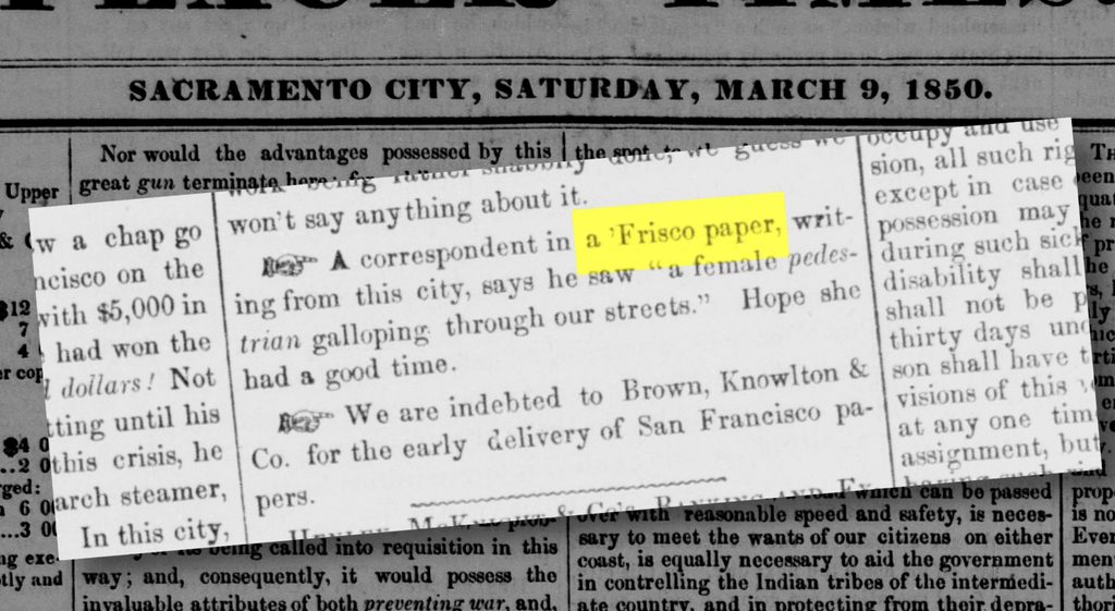 A newspaper clipping dated March 9, 1850 showing a story which begins "A correspondent in a 'Frisco paper..."