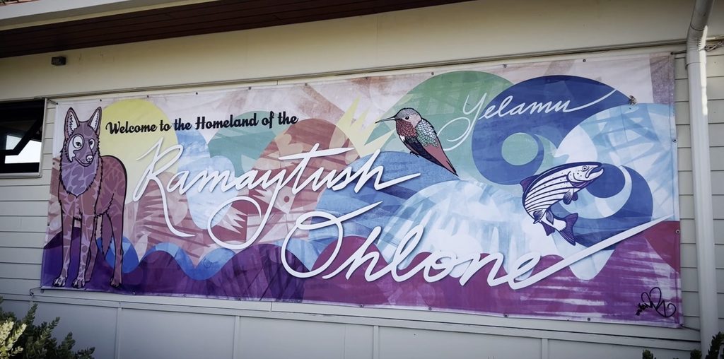 Poster at the San Francisco Presidio stating "Welcome to the Homeland of the Ramaytush Ohlone." It also displays the word "Yelamu."